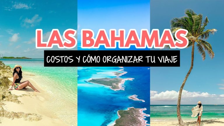 &iquest;Cu&aacute;nto cuesta viajar a Bahamas? Gu&iacute;a de precios