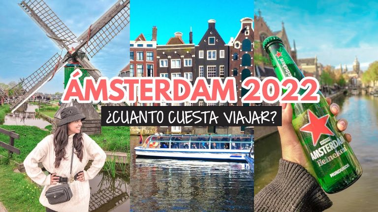 Descubre cuánto cuesta viajar a Ámsterdam: guía completa de gastos