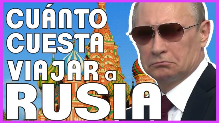 Cuánto cuesta viajar a Rusia